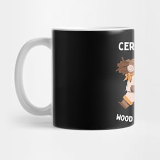 Certified Wood Chopper Mug